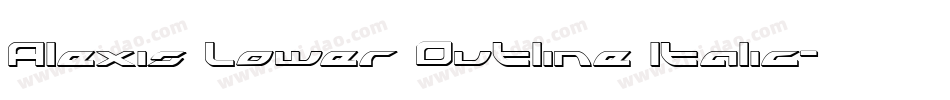 Alexis Lower Outline Italic字体转换